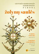 PARODOS „ŽOLYNŲ SAULĖS“ ATIDARYMAS