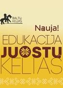 EDUKACIJA ,,JUOSTŲ KELIAS"