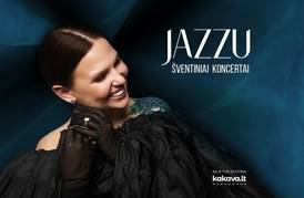 Jazzu šventinis koncertas