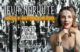  Ieva Narkutė „Gražus ir šventinis koncertas“ 