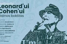 Dedikacija Leonard‘ui Cohen‘ui – DAINOS BOKŠTAS