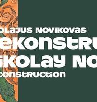 Paroda „Nikolajus Novikovas: dekonstrukcija“