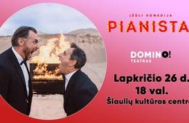  Įžūli komedija „Pianistai“ 