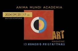 ANIMA MUNDI ACADEMIA meno žurnalo 13 numerio pristatymas