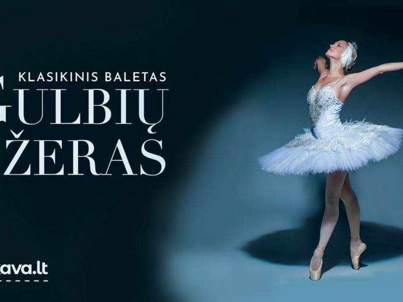 Klasikinis baletas „Gulbių ežeras“